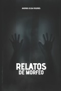 Cover-Bild zum Titel 'Relatos de Morfeo' von 'Andrea Rigores'