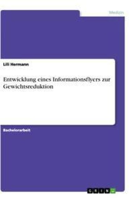 Entwicklung eines Informationsflyers zur Gewichtsreduktion - Lili Hermann