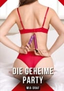 Cover-Bild zum Titel 'Die geheime Party' von 'Mia Graf'