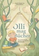 Cover-Bild zum Titel 'Olli mag Bücher' von 'Heidi Troi, Nathaly Ebner'