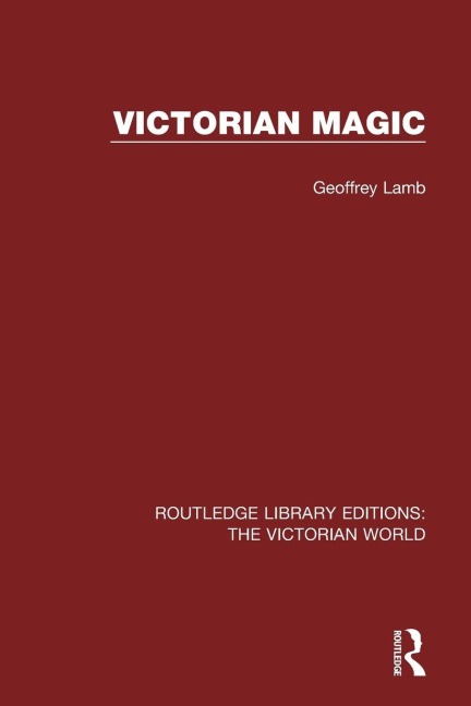 Victorian Magic - Geoffrey Lamb