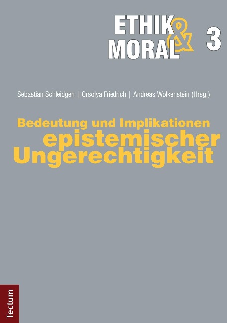 Bedeutung und Implikationen epistemischer Ungerechtigkeit - 