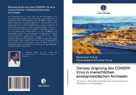 Denovo Ursprung des COVID19-Virus in menschlichen endosymbiotischen Archaeen - Ravikumar Kurup, Parameswara Achutha Kurup