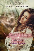No Such Thing As Dasher: A Holiday Short Story - Juli D. Revezzo