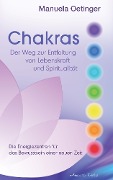 Cover-Bild zum Titel 'Chakras: Der Weg zur Entfaltung von Lebenskraft und Spiritualität' von 'Manuela Oetinger'