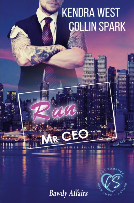 Run - Kendra West, Collin Spark