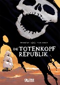 Cover-Bild zum Titel 'Die Totenkopfrepublik' von 'Vincent Brugeas'