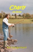 Cover-Bild zum Titel 'Charly der Berber' von 'Karl Gengenbach'