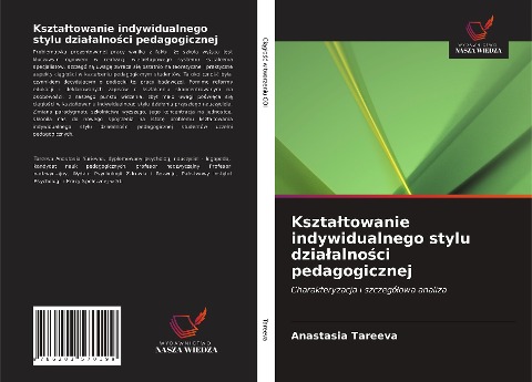 Kszta¿towanie indywidualnego stylu dzia¿alno¿ci pedagogicznej - Anastasia Tareeva