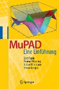 Cover-Bild zum Titel 'MuPAD' von 'Gerd Rapin, Thomas Wassong, Stefan Wiedmann, Stefan Koospal'