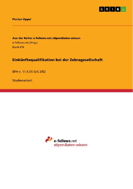 Einkünftequalifikation bei der Zebragesellschaft - Florian Oppel