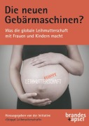 Cover-Bild zum Titel 'Die neuen Gebärmaschinen?' von ''