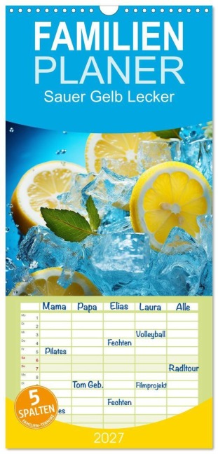 Familienplaner 2027 - Sauer Gelb Lecker mit 5 Spalten (Wandkalender, 21 x 45 cm) CALVENDO - Kerstin Waurick