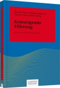 Cover-Bild zum Titel 'Ermutigende Führung' von 'Winfried Berner, Regula Hagenhoff, Thomas Vetter, Meik Führing'