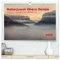 Naturjuwel Obere Donau (hochwertiger Premium Wandkalender 2025 DIN A2 quer), Kunstdruck in Hochglanz - Hans-Peter Döler