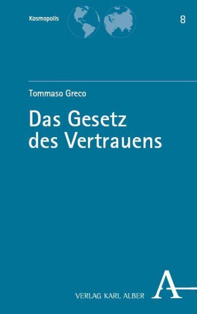 Das Gesetz des Vertrauens - Tommaso Greco