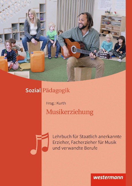 Musikerziehung. Schulbuch - Werner Doßmann, Melitta Kurth, Wolfgang Kurth, Juliane Sayk, Christiane Sobke