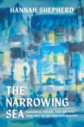 Cover-Bild zum Titel 'The Narrowing Sea' von 'Hannah Shepherd'