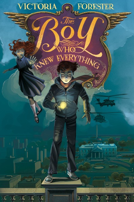 The Boy Who Knew Everything - Victoria Forester
