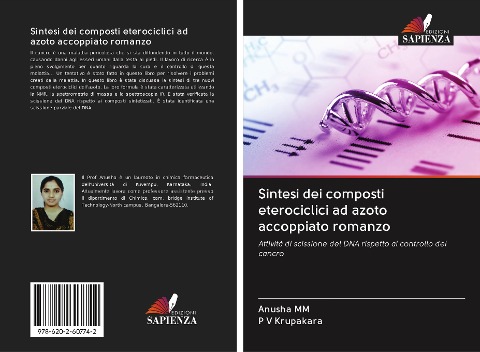Sintesi dei composti eterociclici ad azoto accoppiato romanzo - Anusha Mm, P V Krupakara