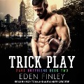 Trick Play Lib/E - Eden Finley