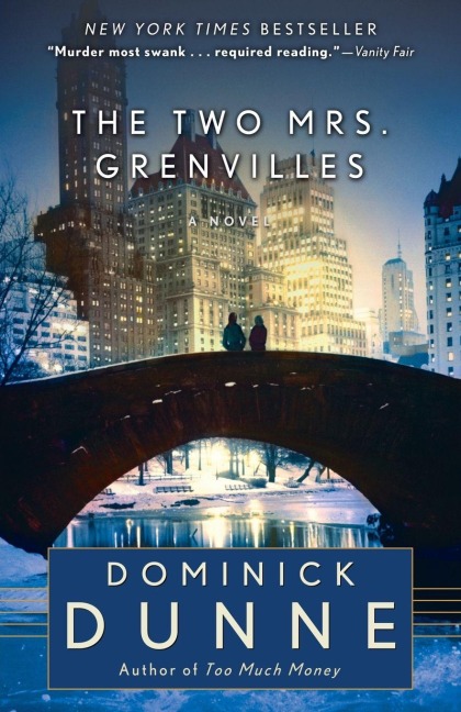 The Two Mrs. Grenvilles - Dominick Dunne