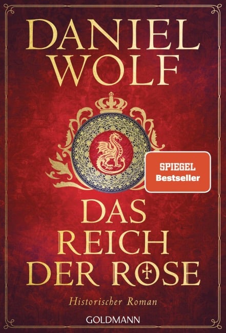 Das Reich der Rose - Daniel Wolf