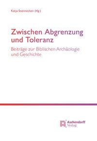 Zwischen Abgrenzung und Toleranz - 