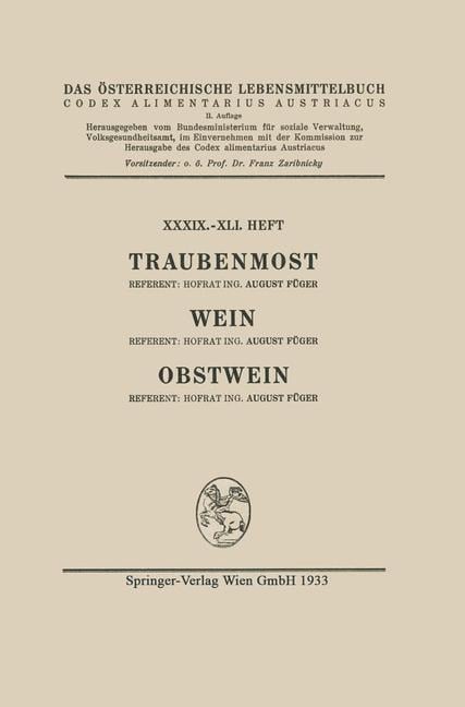 Traubenmost, Wein, Obstwein - August Füger, Architektur Stiftung Österreich