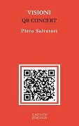 Cover-Bild zum Titel 'Visioni. QR Concert®' von 'Piero Salvatori'