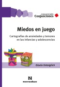 Miedos en juego - Gisela Untoiglich