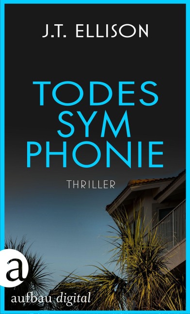 Todessymphonie - J. T. Ellison