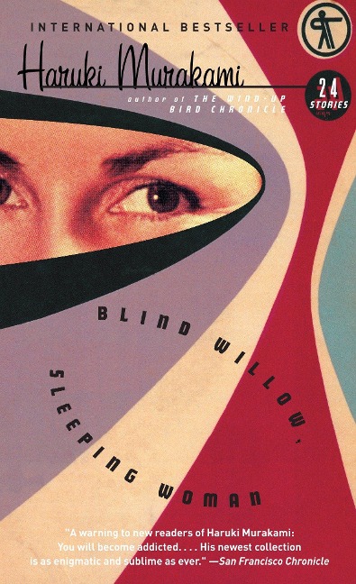 Blind Willow, Sleeping Woman - Haruki Murakami
