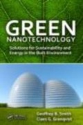 Cover-Bild zum Titel 'Green Nanotechnology' von 'Geoffrey B. Smith, Claes-Goran S. Granqvist'