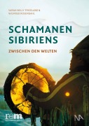 Cover-Bild zum Titel 'Schamanen Sibiriens' von 'Sarah Nelly Friedland, Wilfried Rosendahl'