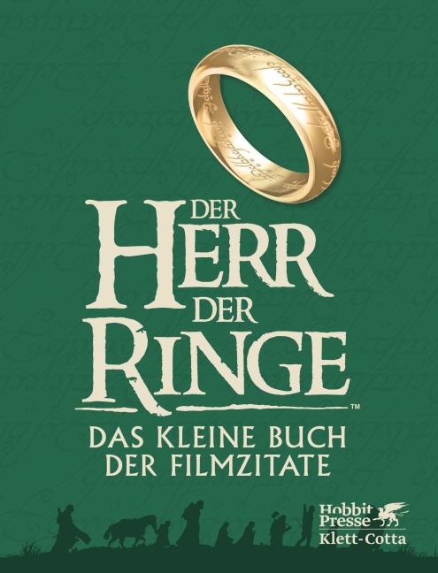 Der Herr der Ringe - Das kleine Buch der Filmzitate - J. R. R. Tolkien