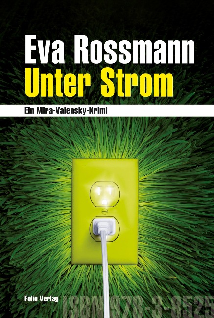 Unter Strom - Eva Rossmann