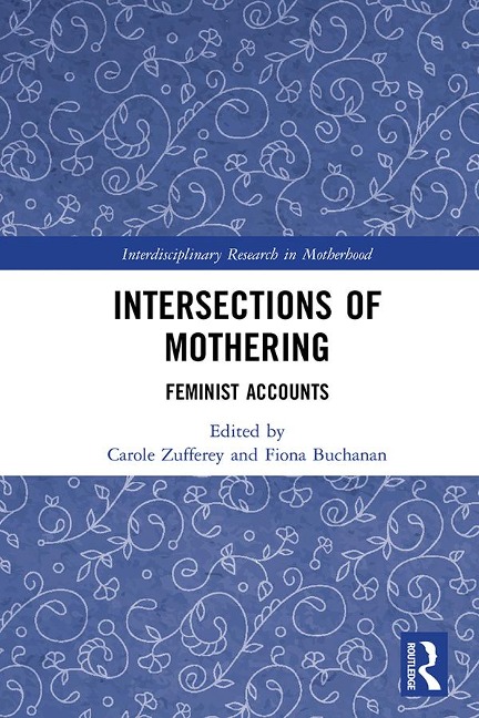 Intersections of Mothering - 