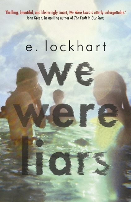 We Were Liars - E. Lockhart