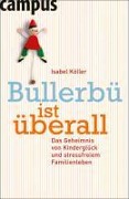 Cover-Bild zum Titel 'Bullerbü ist überall' von 'Isabel Köller'
