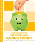 Spending and Saving Money - Meg Gaertner