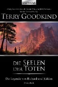 Cover-Bild zum Titel 'Die Legende von Richard und Kahlan 03' von 'Terry Goodkind'