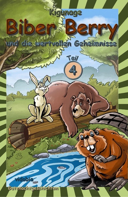 Biber Berry und die wertvollen Geheimnisse - Teil 4 - Kigunage