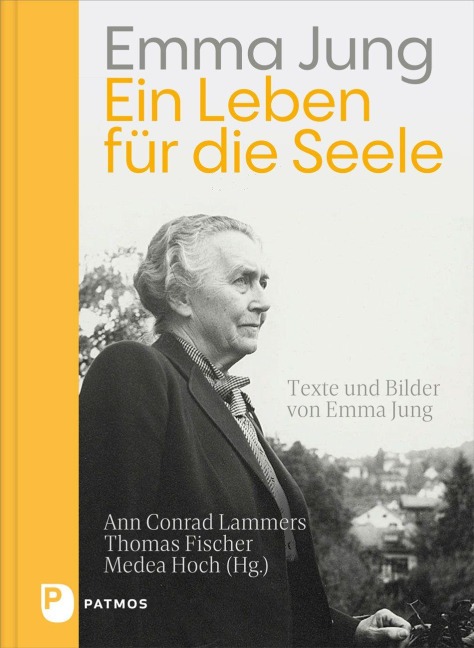 Ein Leben für die Seele - Emma Jung