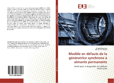 Modèle en défauts de la génératrice synchrone à aimants permanents - Ahmed Maalaoui, Monia B. K. Bouzid
