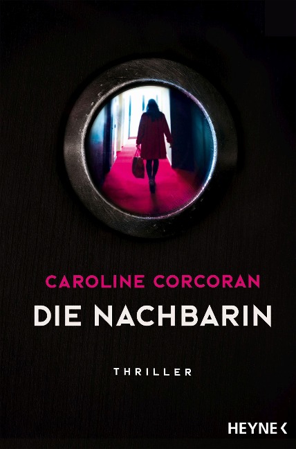 Die Nachbarin - Caroline Corcoran