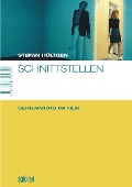 Cover-Bild zum Titel 'Schnittstellen' von 'Stefan Höltgen'