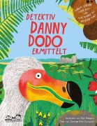 Cover-Bild zum Titel 'Detektiv Danny Dodo ermittelt' von 'Nick Crumpton'