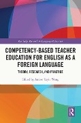 Cover-Bild zum Titel 'Competency-Based Teacher Education for English as a Foreign Language' von ''
