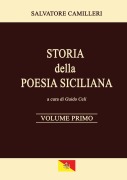 Cover-Bild zum Titel 'Storia della Poesia Siciliana - Volume Primo' von 'Salvatore Camilleri, Guido Celi'
